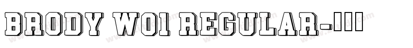 Brody W01 Regular字体转换